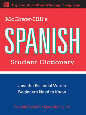 McGraw-Hill's Spanish Student Dictionary - ebook